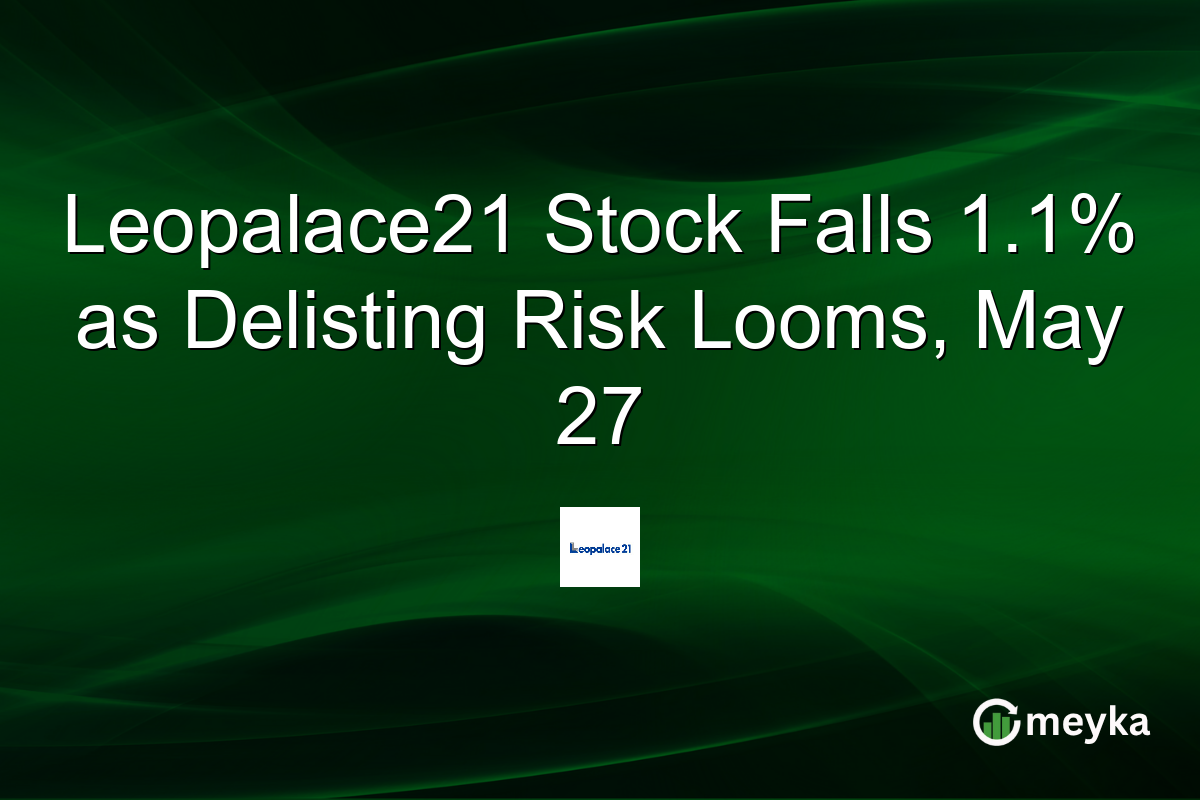 Leopalace21 Stock Falls 1.1% as Delisting Risk Looms, May 27
