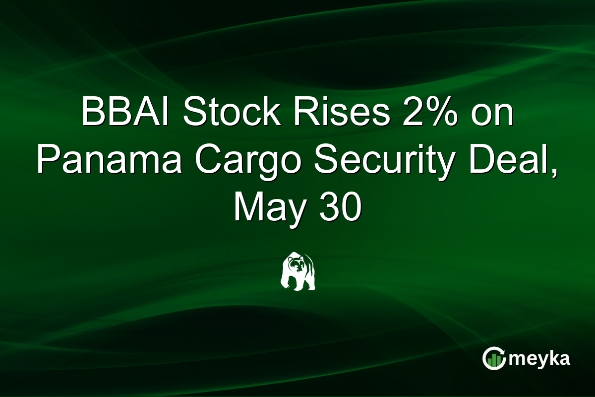 BBAI Stock Rises 2% on Panama Cargo Security Deal, May 30