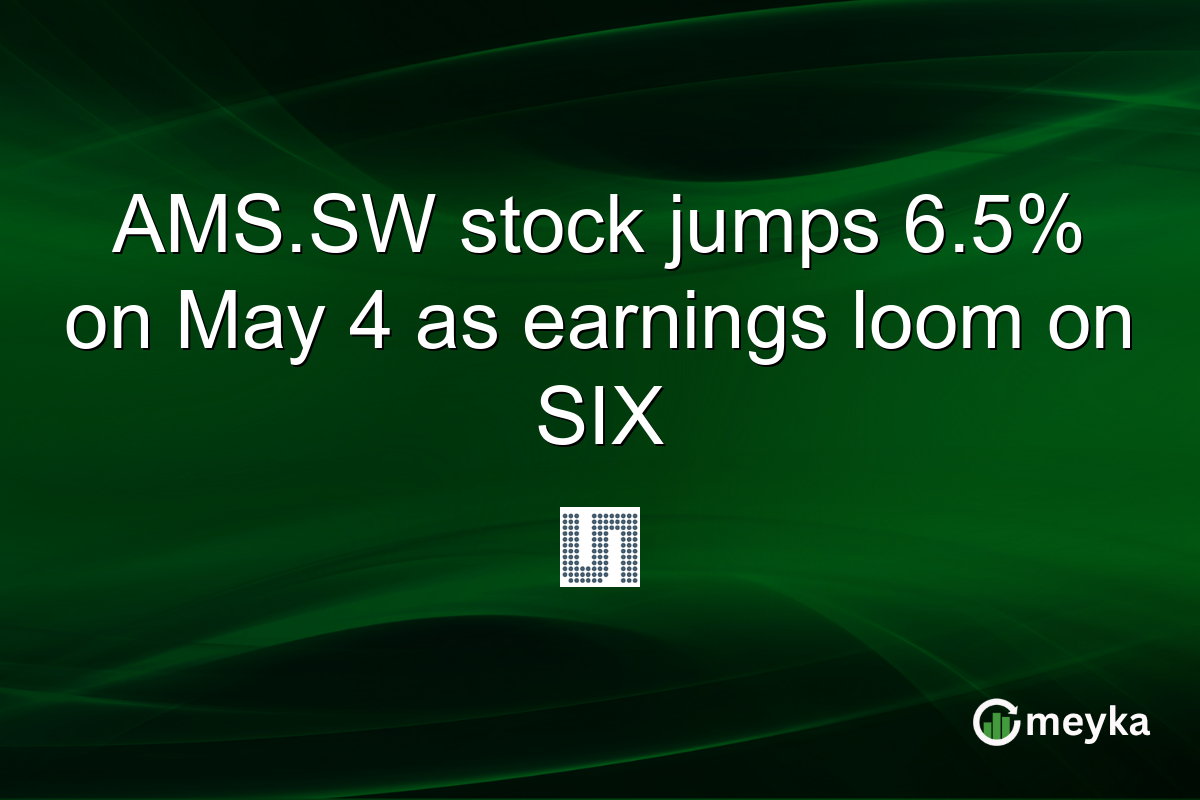 AMS.SW stock jumps 6.5% on May 4 as earnings loom on SIX