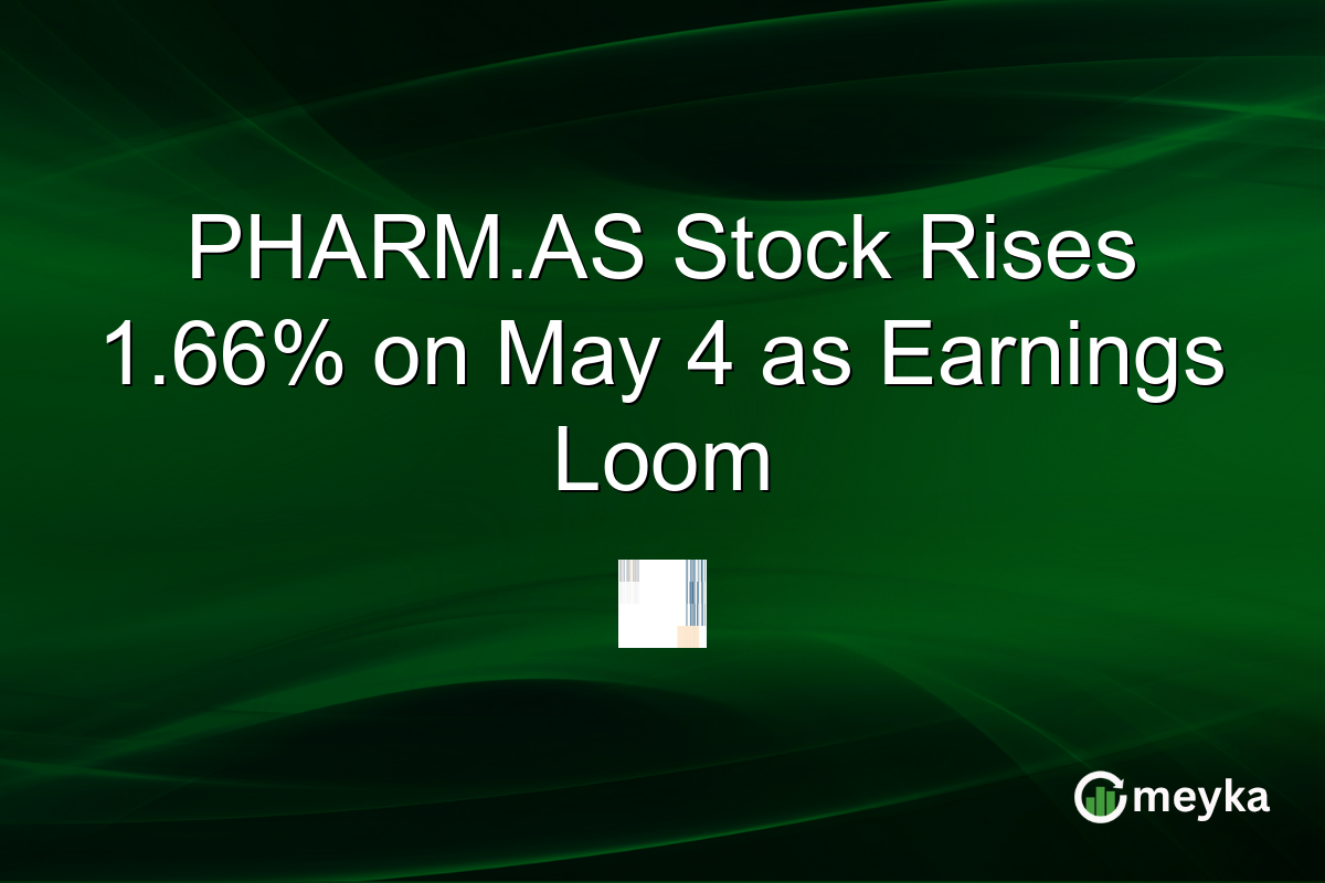 PHARM.AS Stock Rises 1.66% on May 4 as Earnings Loom