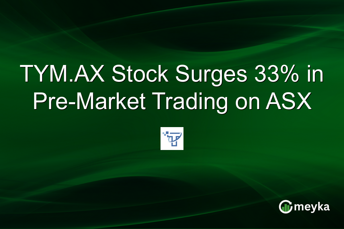 TYM.AX Stock Surges 33% in Pre-Market Trading on ASX