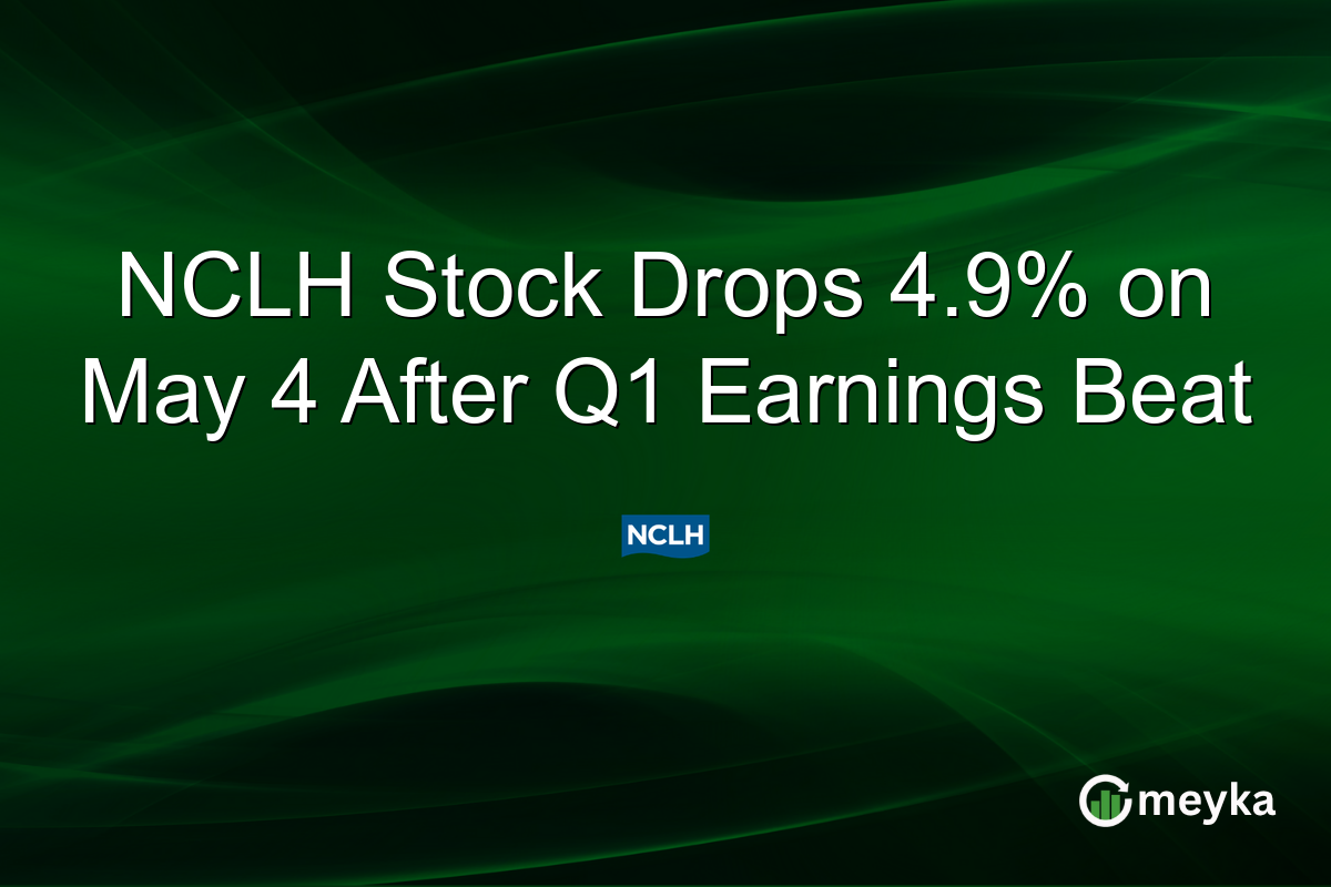 NCLH Stock Drops 4.9% on May 4 After Q1 Earnings Beat