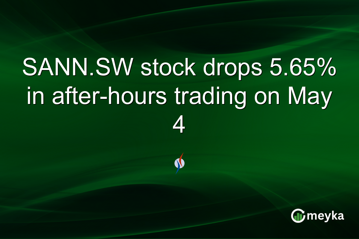 SANN.SW stock drops 5.65% in after-hours trading on May 4