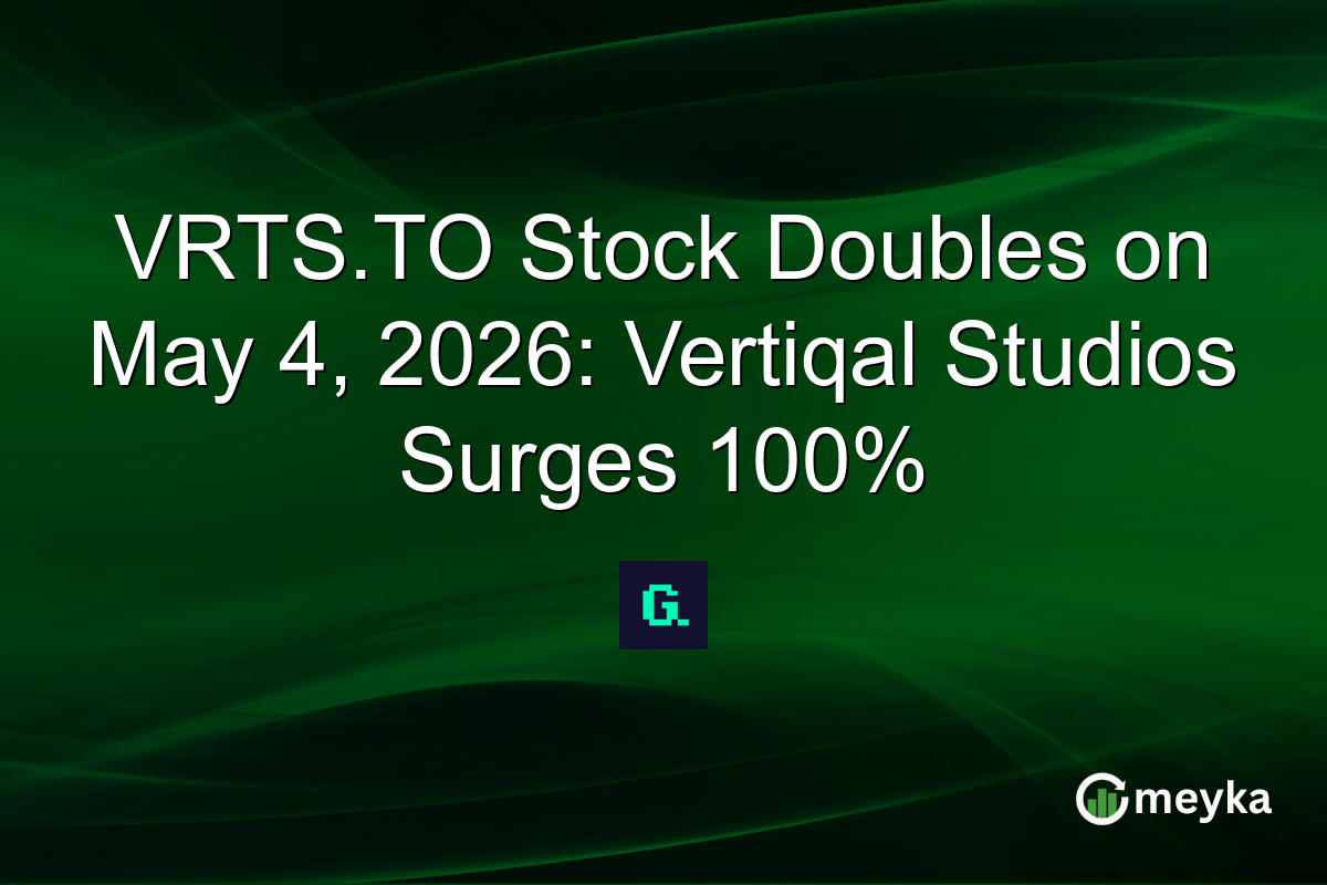 VRTS.TO Stock Doubles on May 4, 2026: Vertiqal Studios Surges 100%