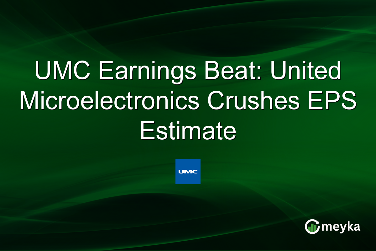 UMC Earnings Beat: United Microelectronics Crushes EPS Estimate