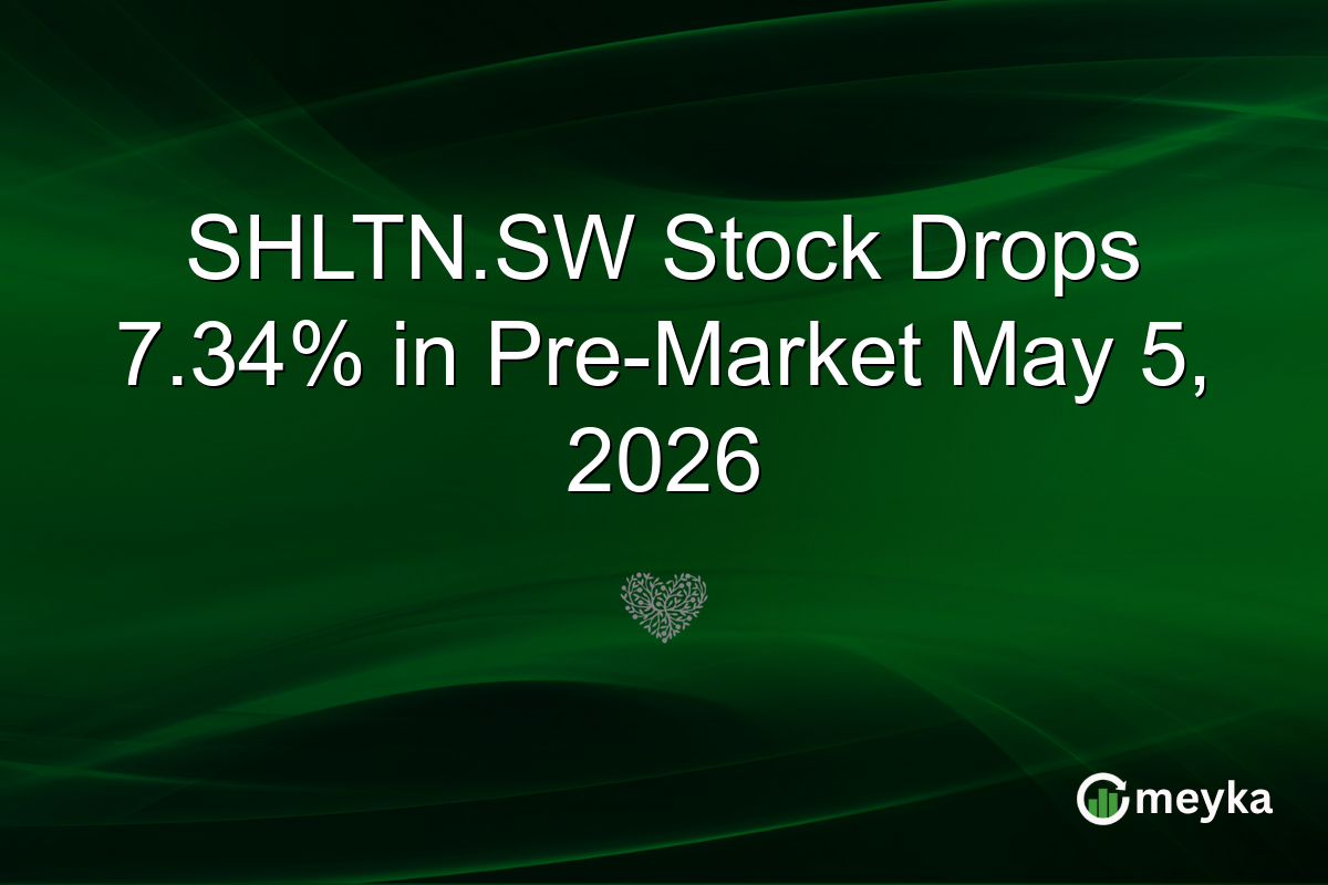 SHLTN.SW Stock Drops 7.34% in Pre-Market May 5, 2026