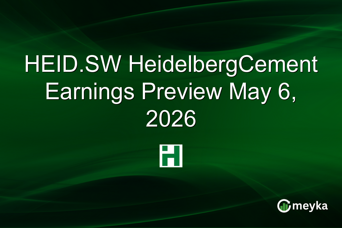 HEID.SW HeidelbergCement Earnings Preview May 6, 2026