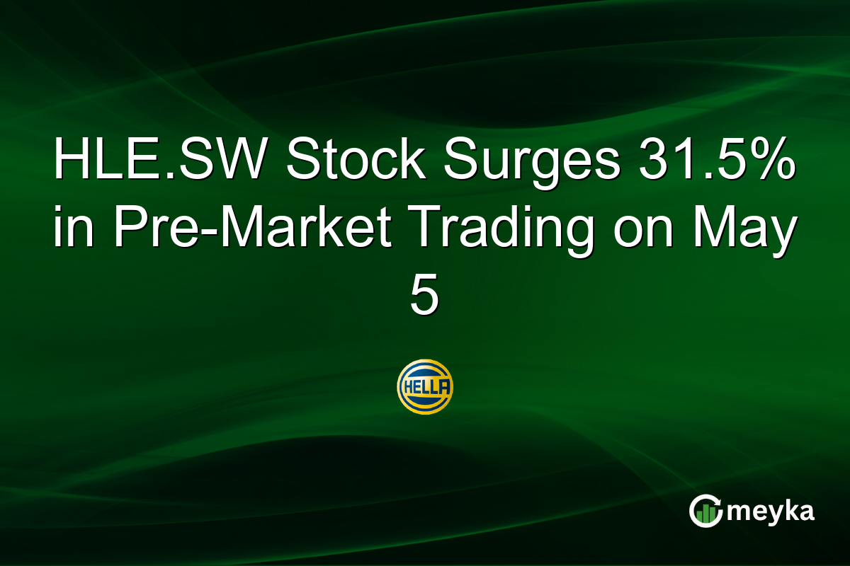 HLE.SW Stock Surges 31.5% in Pre-Market Trading on May 5