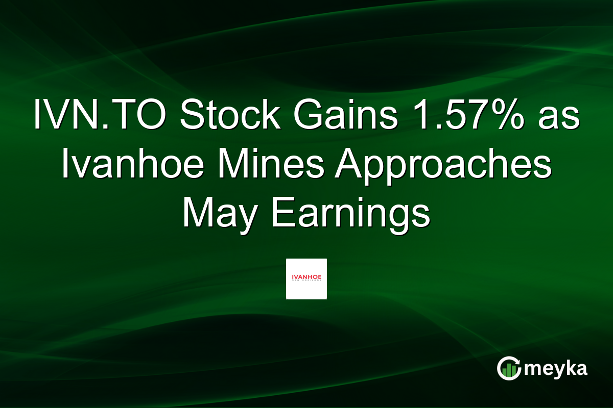 IVN.TO Stock Gains 1.57% as Ivanhoe Mines Approaches May Earnings