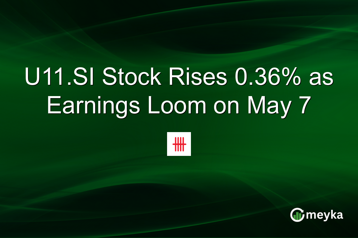 U11.SI Stock Rises 0.36% as Earnings Loom on May 7