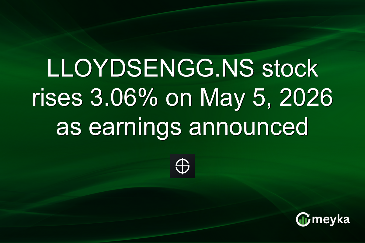 LLOYDSENGG.NS stock rises 3.06% on May 5, 2026 as earnings announced