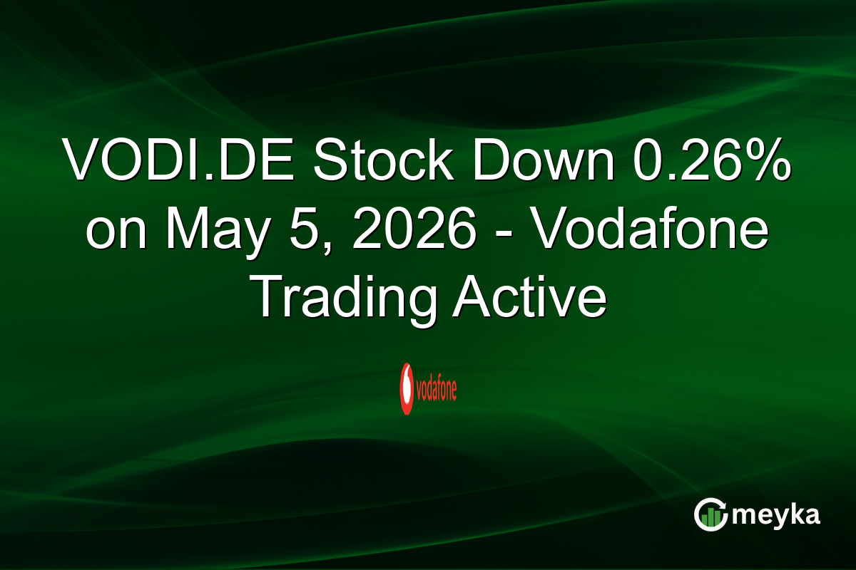 VODI.DE Stock Down 0.26% on May 5, 2026 – Vodafone Trading Active