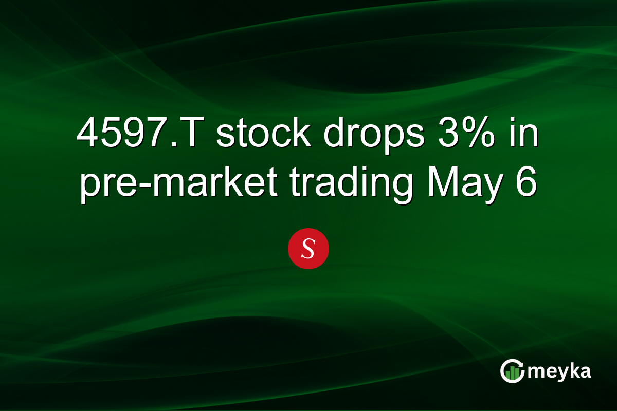 4597.T stock drops 3% in pre-market trading May 6