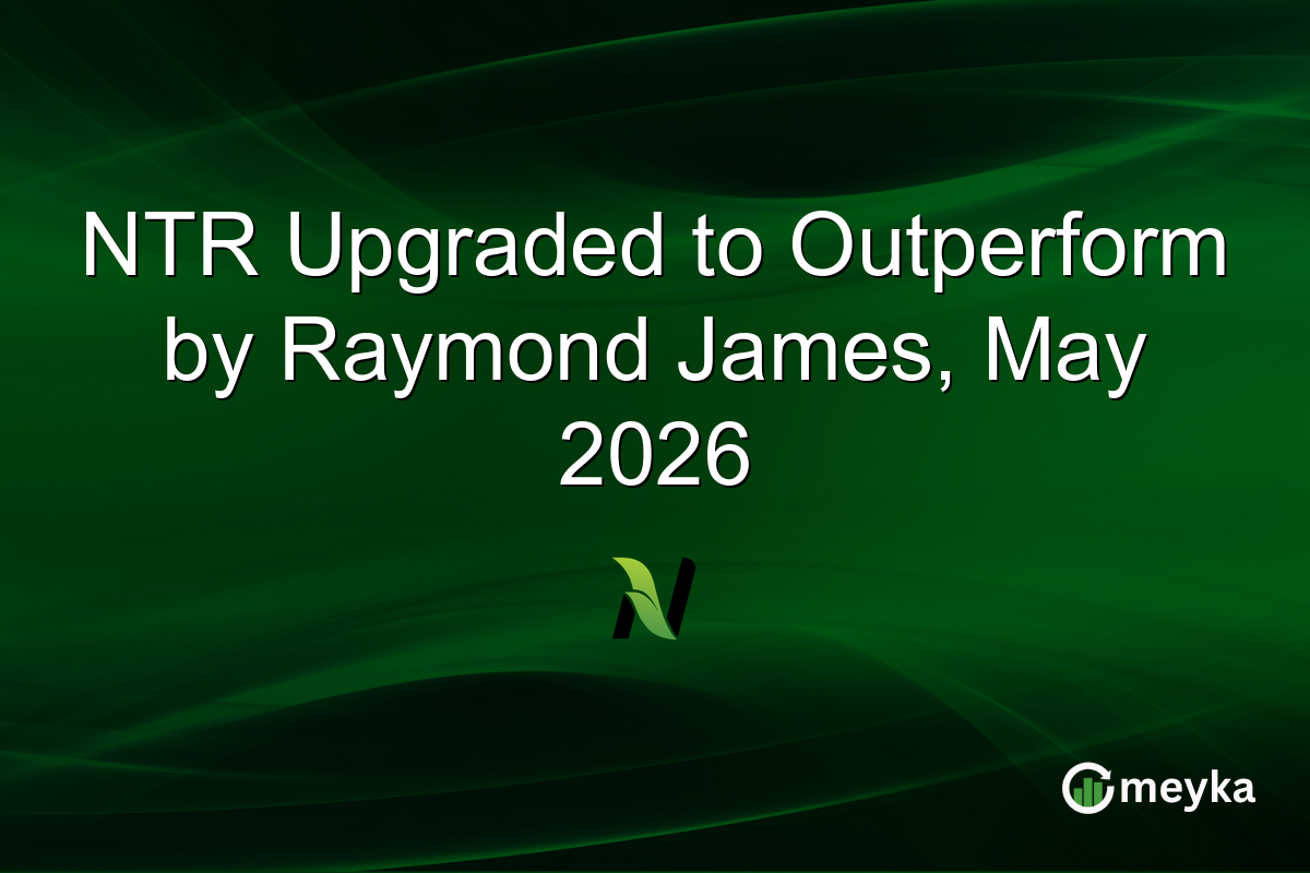 NTR Upgraded to Outperform by Raymond James, May 2026