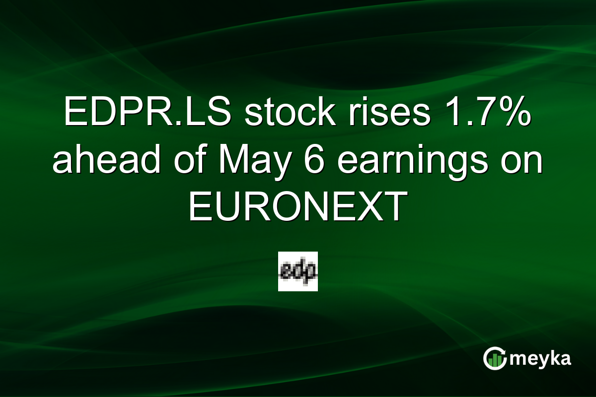 EDPR.LS stock rises 1.7% ahead of May 6 earnings on EURONEXT