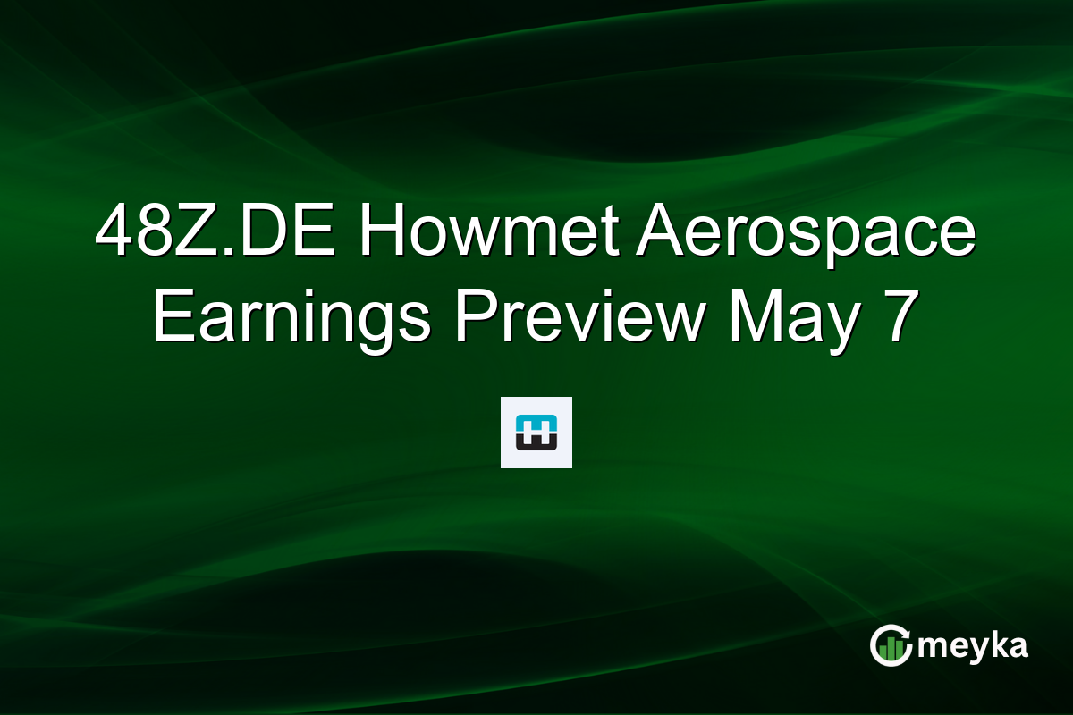 48Z.DE Howmet Aerospace Earnings Preview May 7
