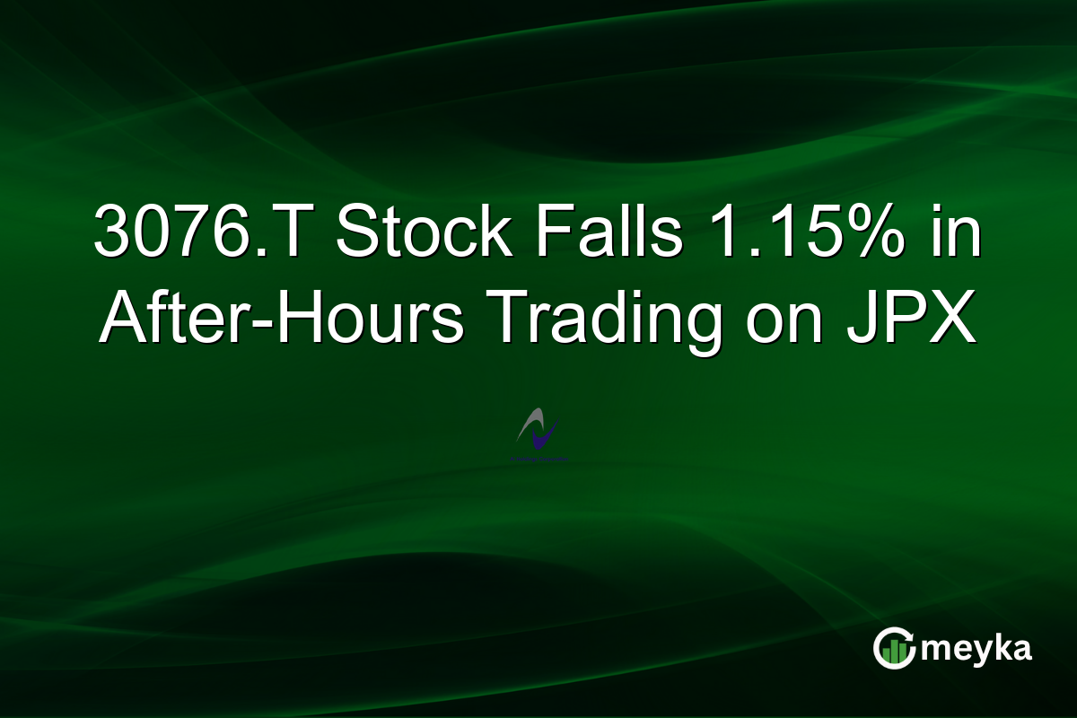 3076.T Stock Falls 1.15% in After-Hours Trading on JPX