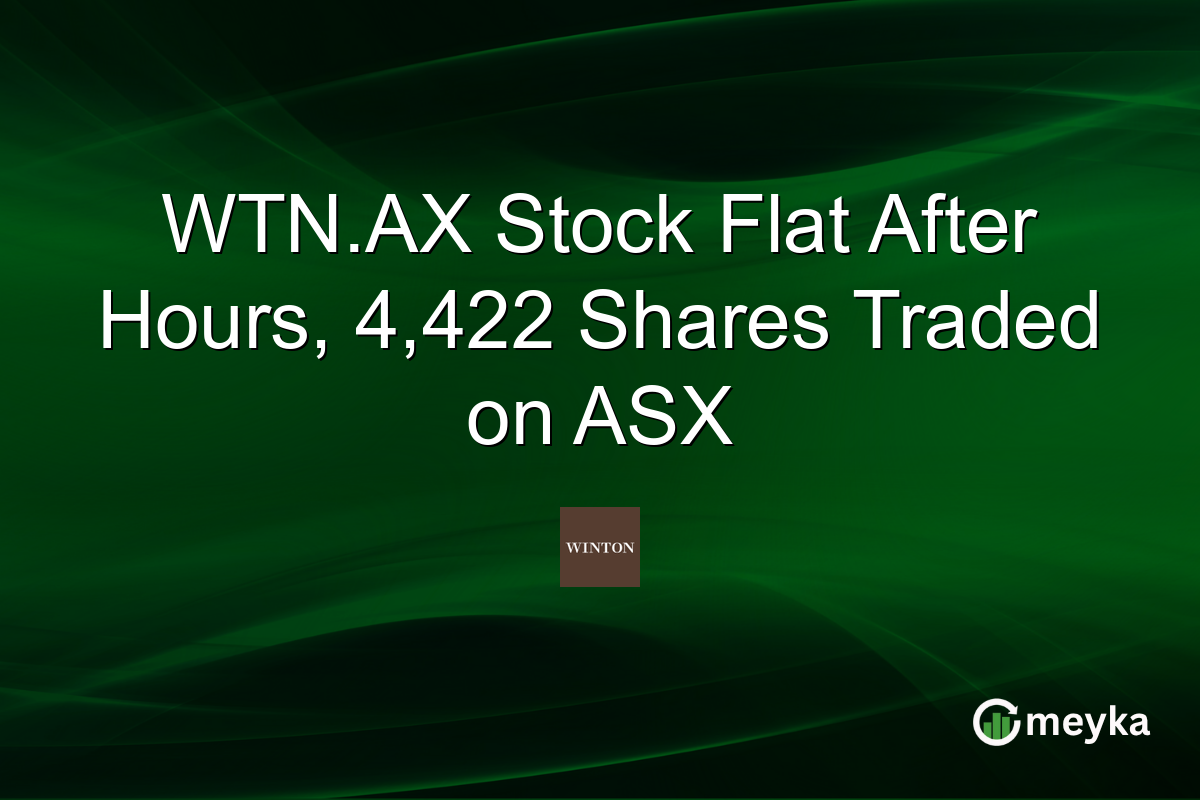 WTN.AX Stock Flat After Hours, 4,422 Shares Traded on ASX