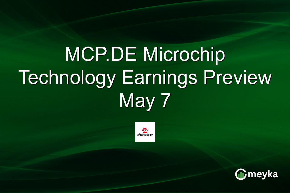 MCP.DE Microchip Technology Earnings Preview May 7