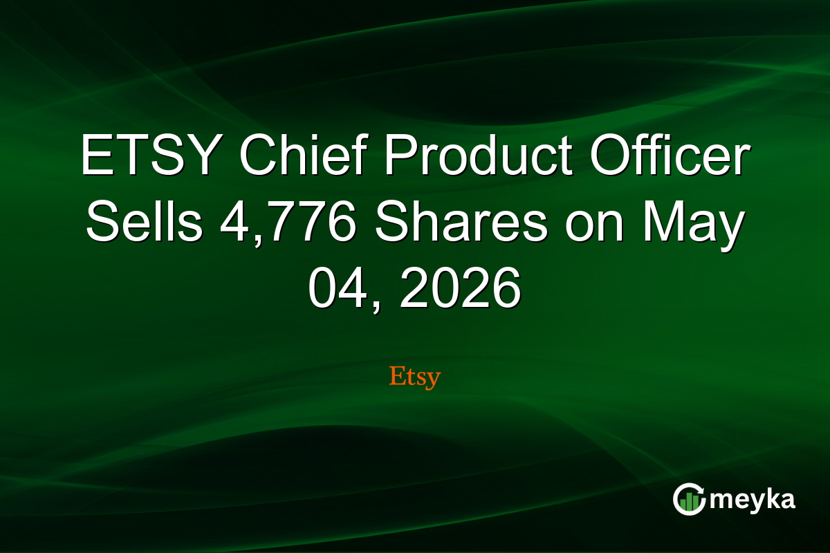 ETSY Chief Product Officer Sells 4,776 Shares on May 04, 2026