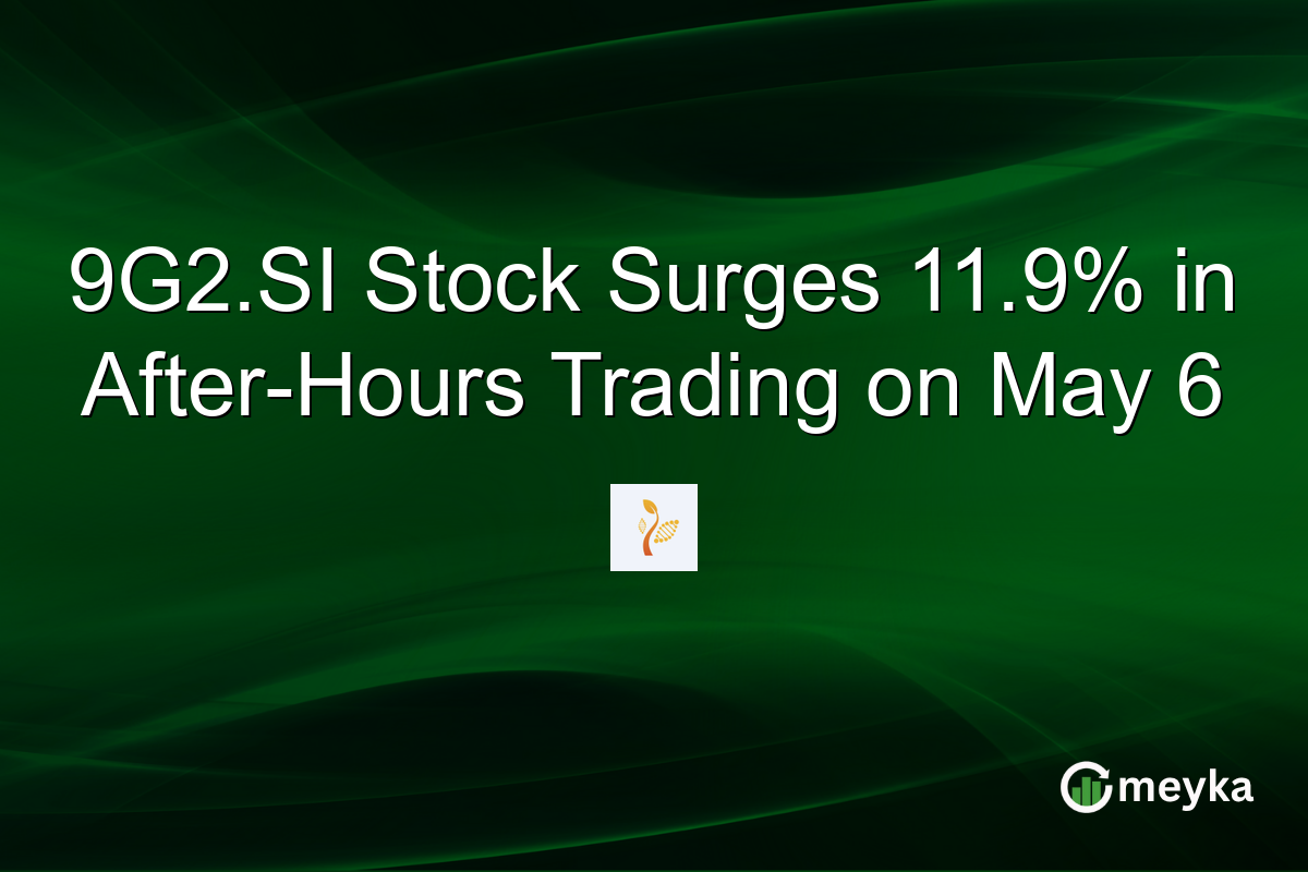 9G2.SI Stock Surges 11.9% in After-Hours Trading on May 6