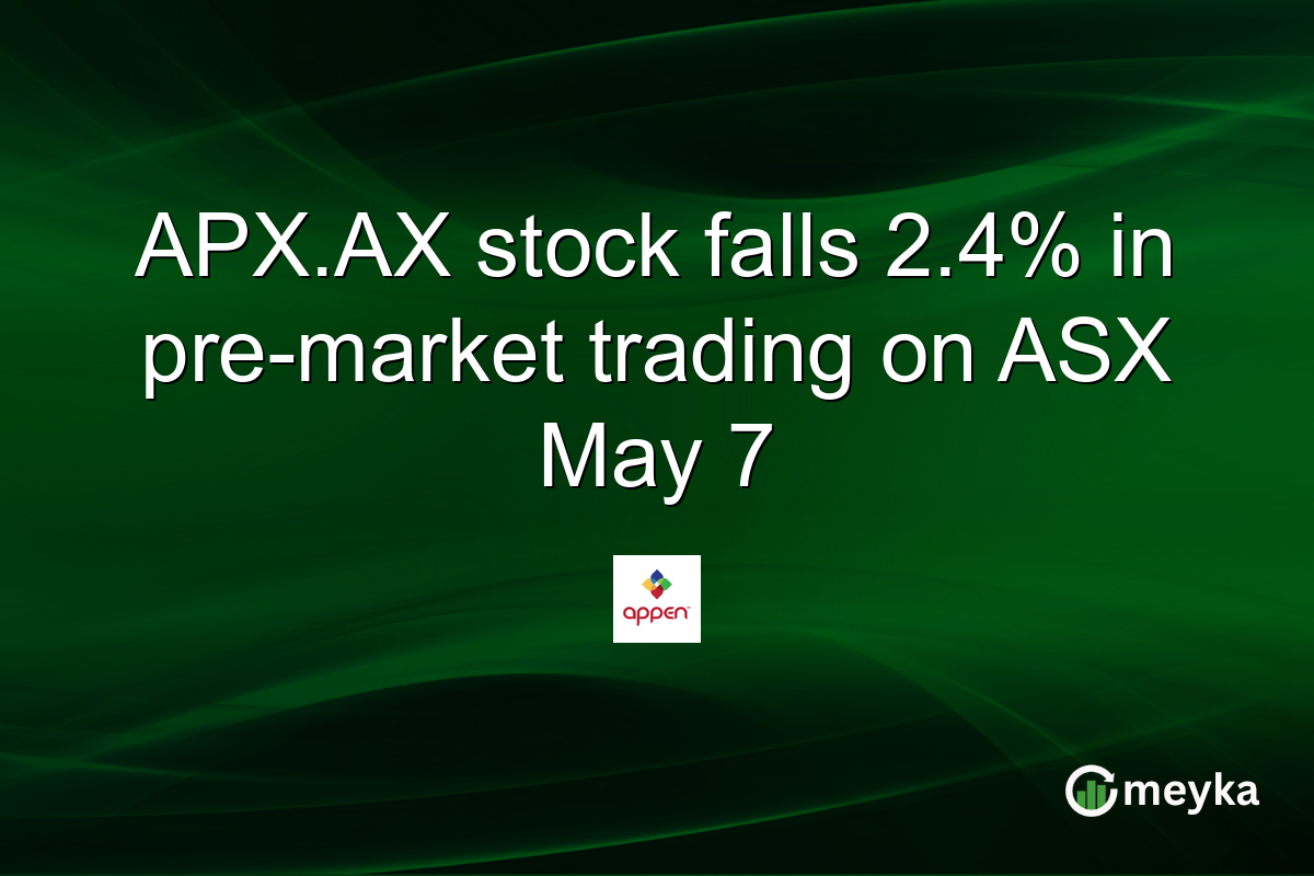 APX.AX stock falls 2.4% in pre-market trading on ASX May 7