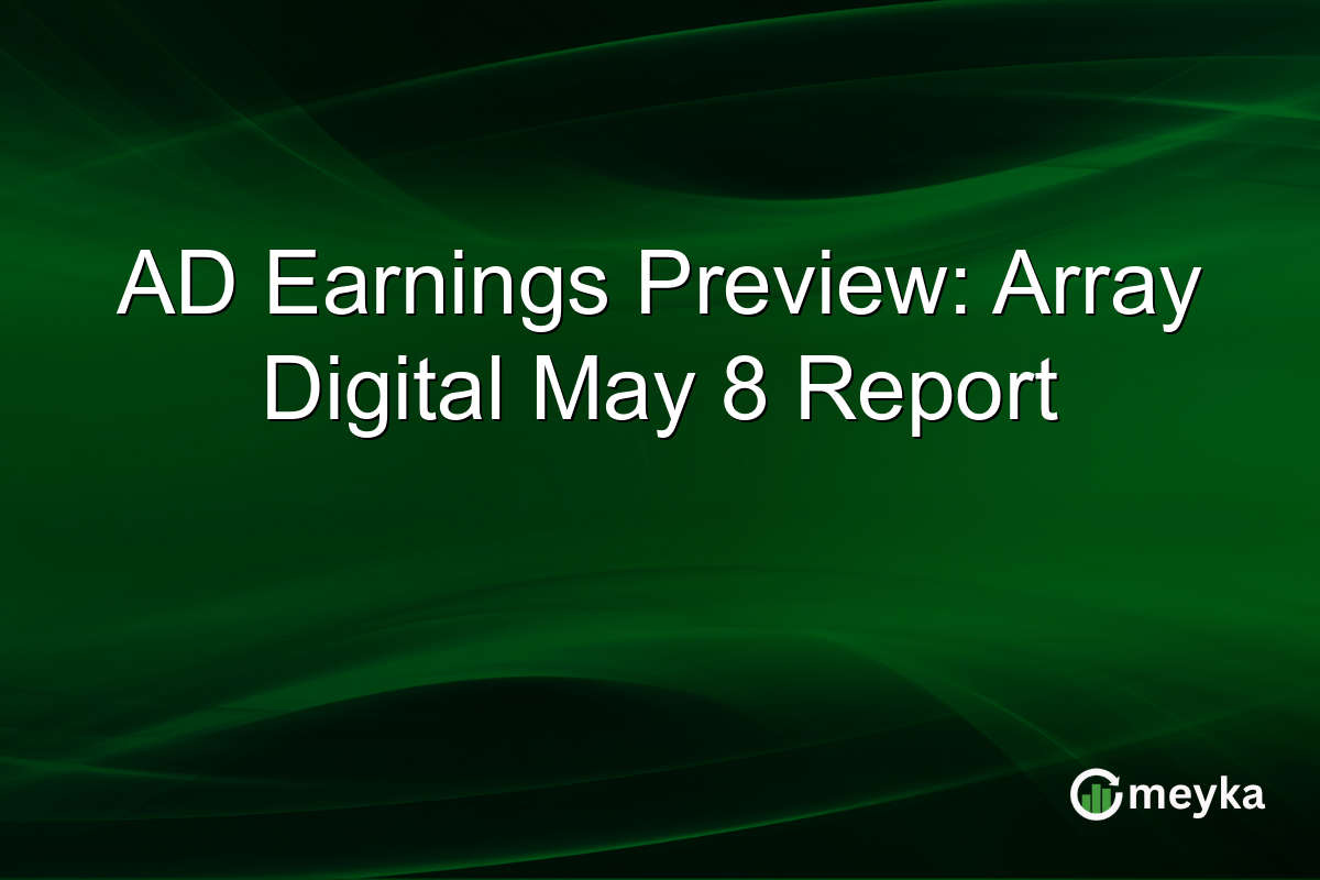 AD Earnings Preview: Array Digital May 8 Report