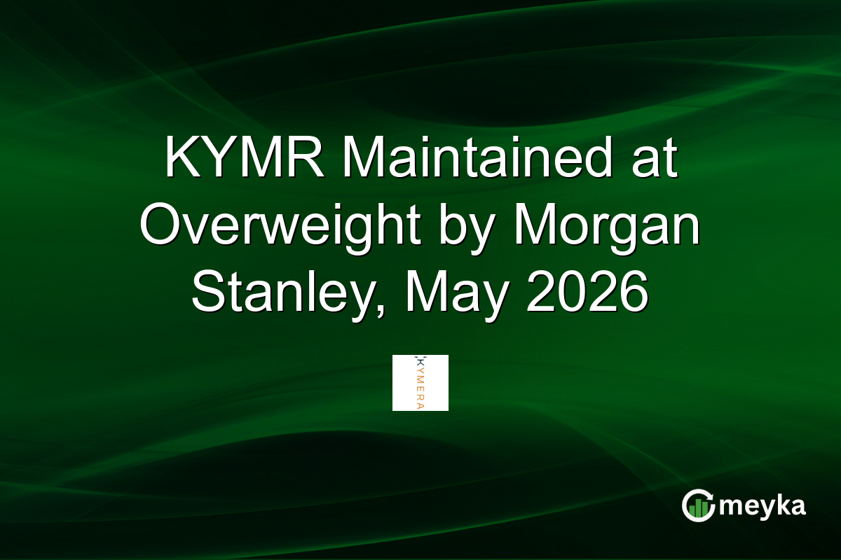 KYMR Maintained at Overweight by Morgan Stanley, May 2026
