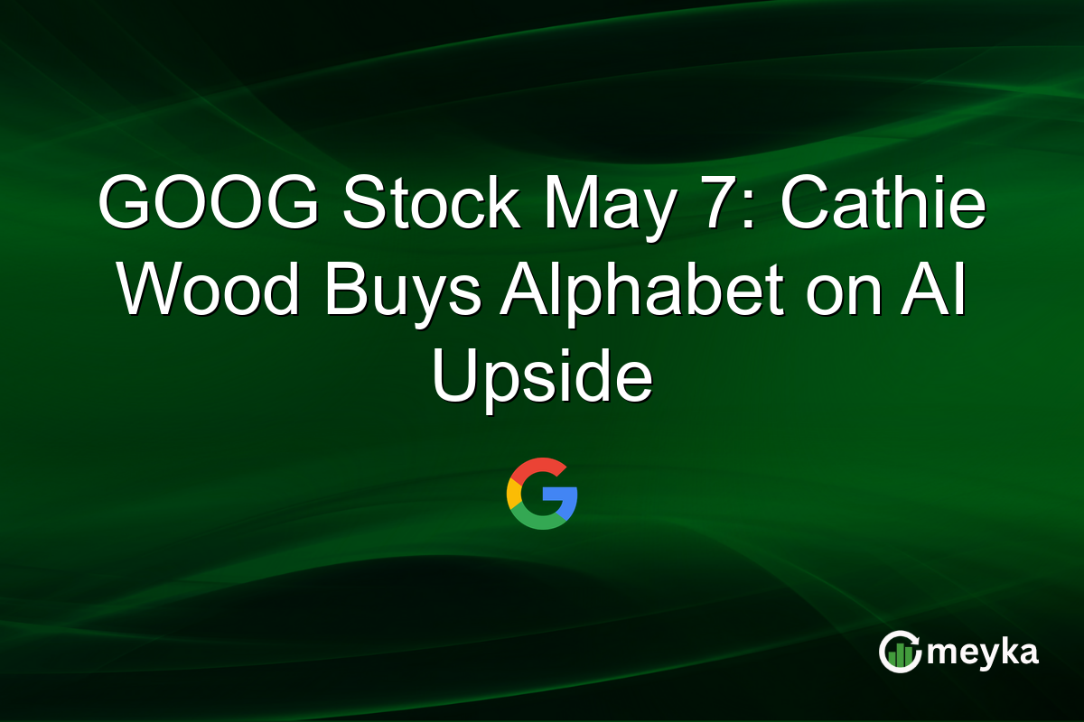 GOOG Stock May 7: Cathie Wood Buys Alphabet on AI Upside