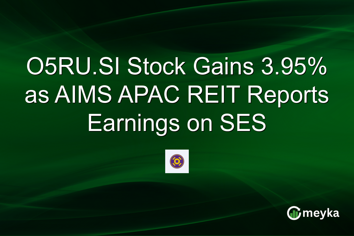 O5RU.SI Stock Gains 3.95% as AIMS APAC REIT Reports Earnings on SES