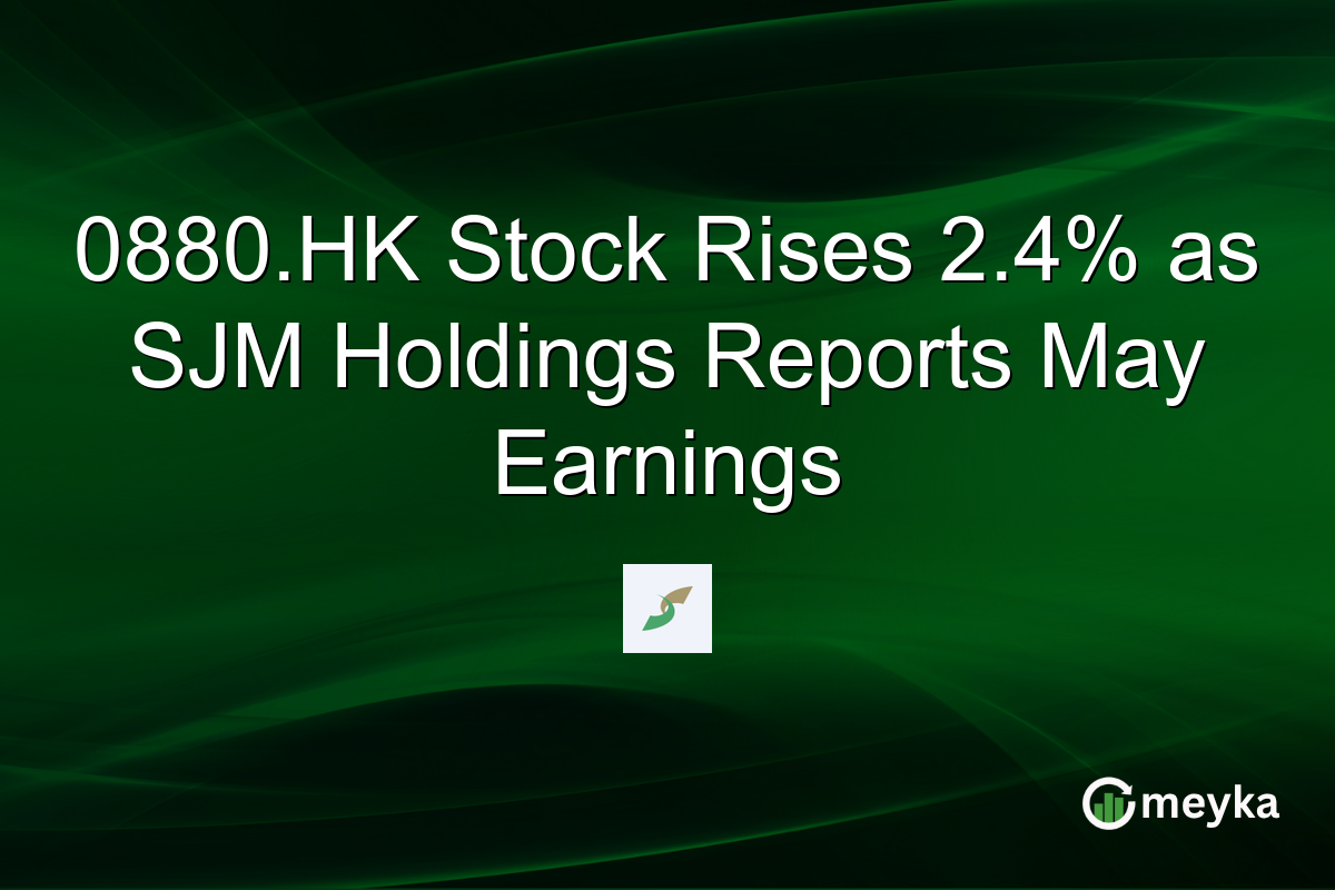 0880.HK Stock Rises 2.4% as SJM Holdings Reports May Earnings