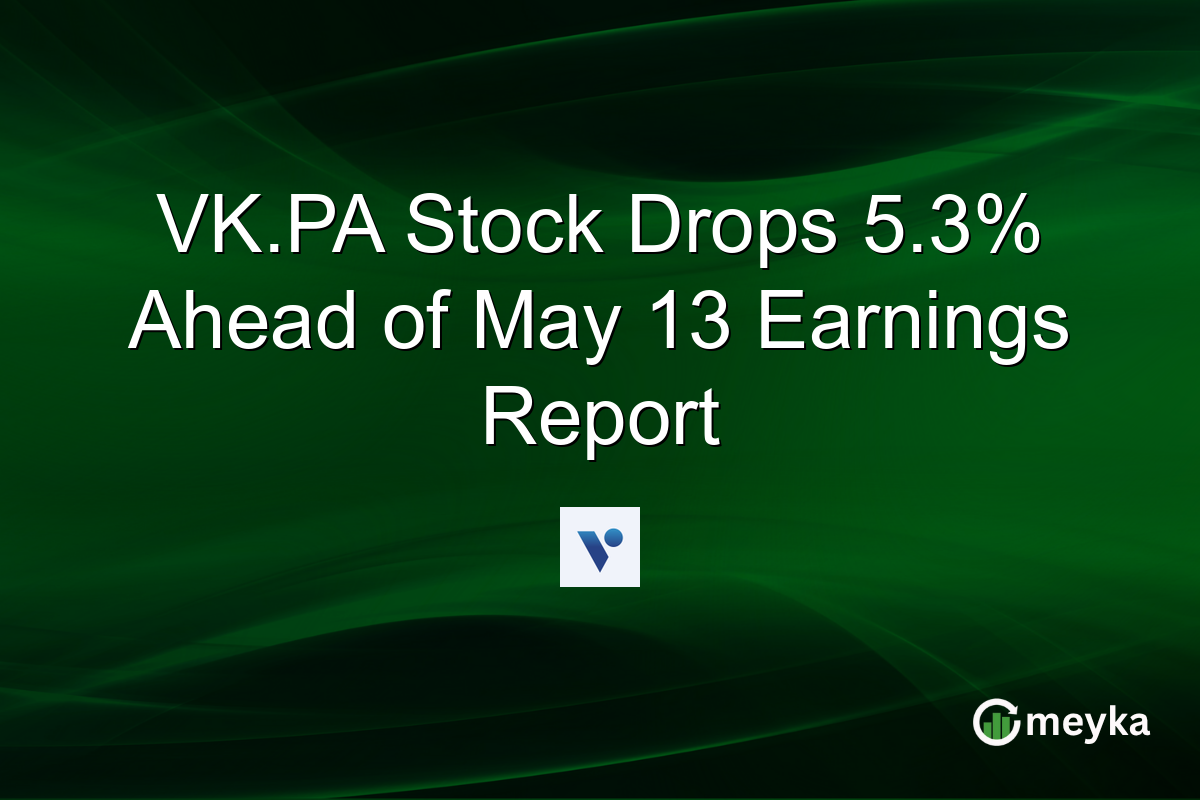 VK.PA Stock Drops 5.3% Ahead of May 13 Earnings Report