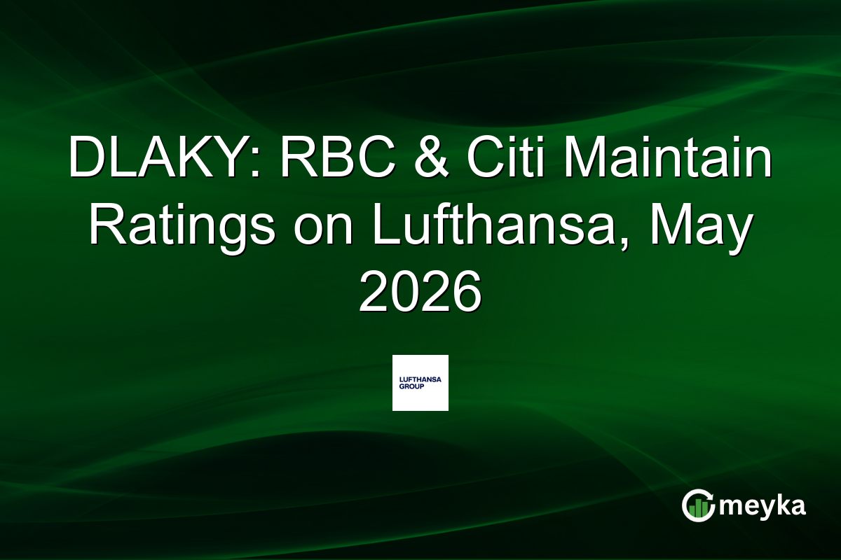 DLAKY: RBC & Citi Maintain Ratings on Lufthansa, May 2026