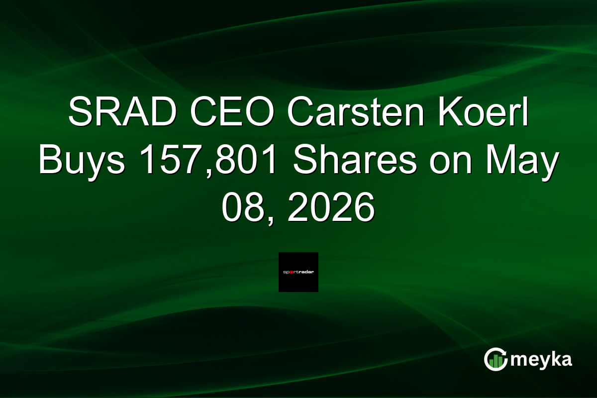 SRAD CEO Carsten Koerl Buys 157,801 Shares on May 08, 2026