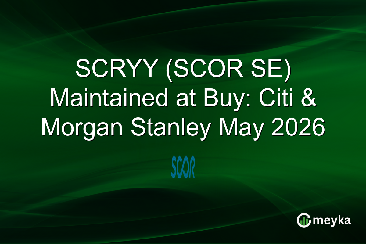 SCRYY (SCOR SE) Maintained at Buy: Citi & Morgan Stanley May 2026