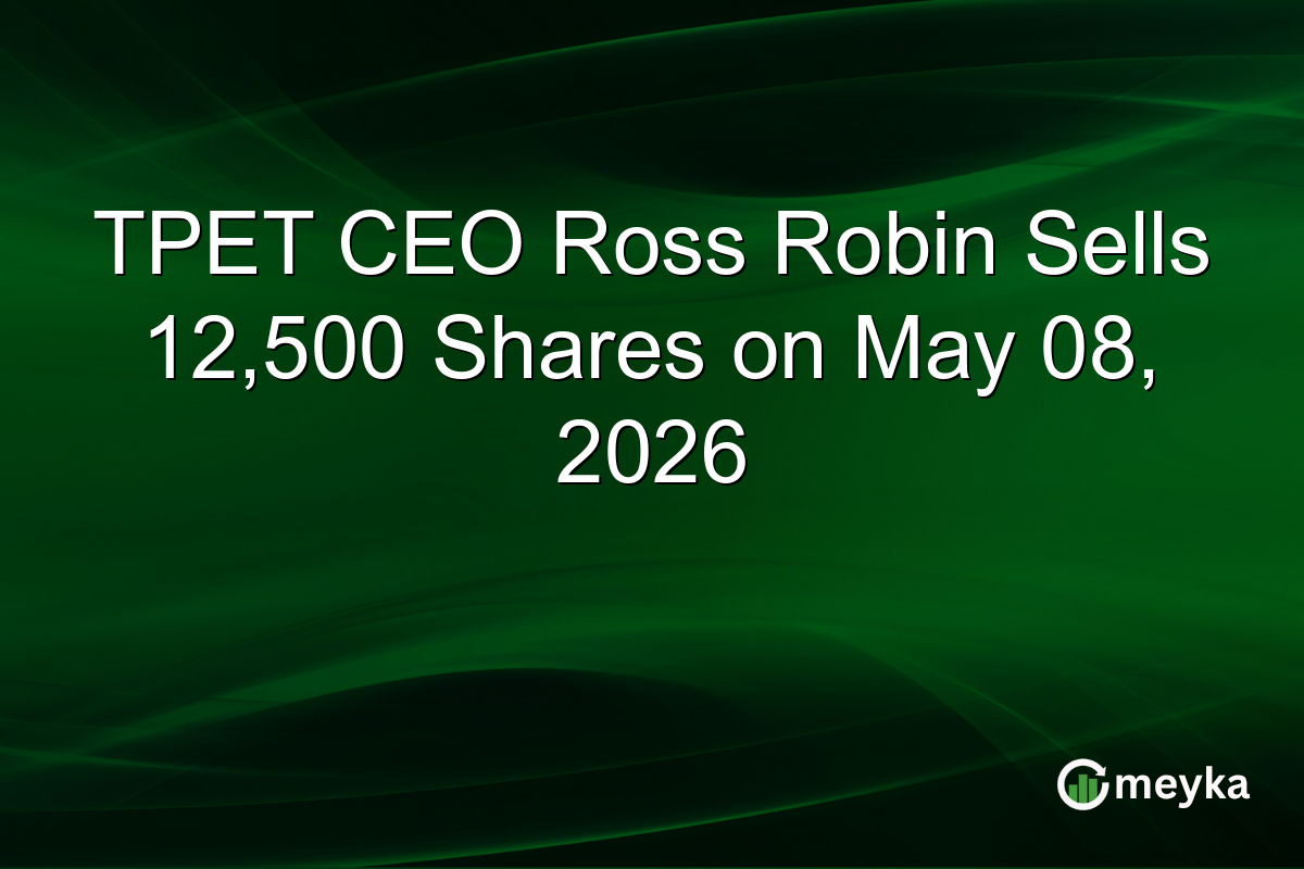 TPET CEO Ross Robin Sells 12,500 Shares on May 08, 2026