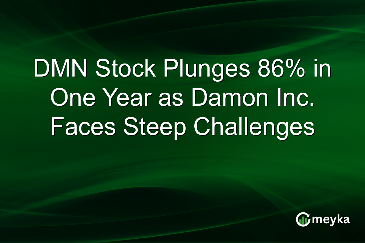 DMN Stock Plunges 86% in One Year as Damon Inc. Faces Steep Challenges