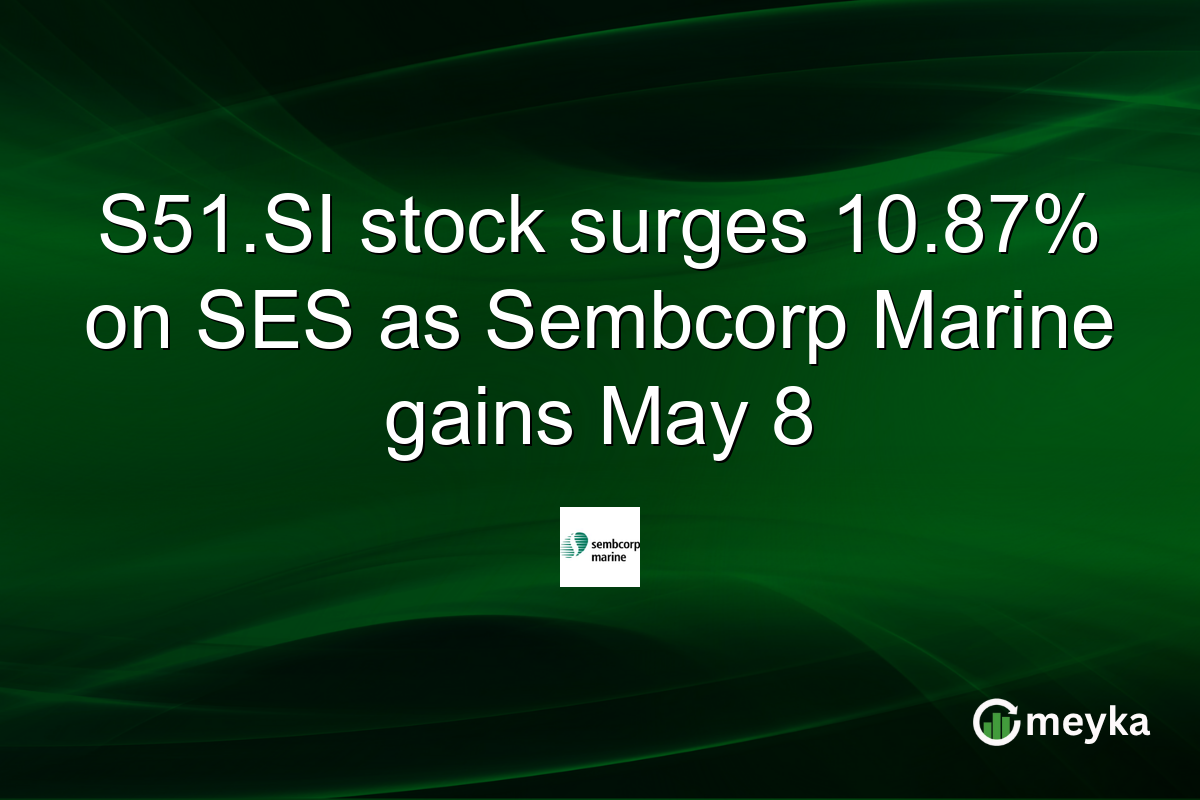 S51.SI stock surges 10.87% on SES as Sembcorp Marine gains May 8