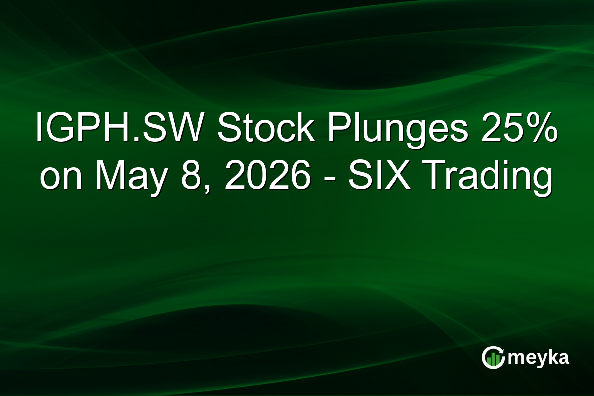 IGPH.SW Stock Plunges 25% on May 8, 2026 – SIX Trading