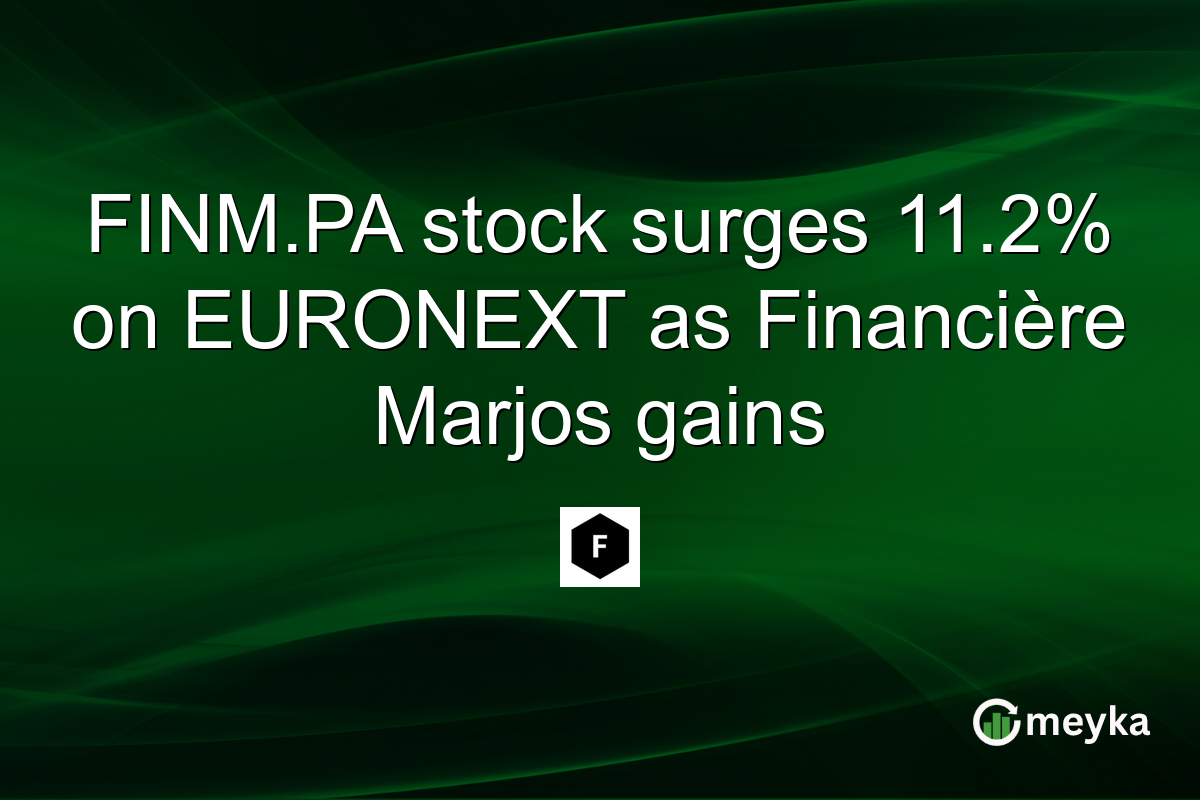 FINM.PA stock surges 11.2% on EURONEXT as Financière Marjos gains