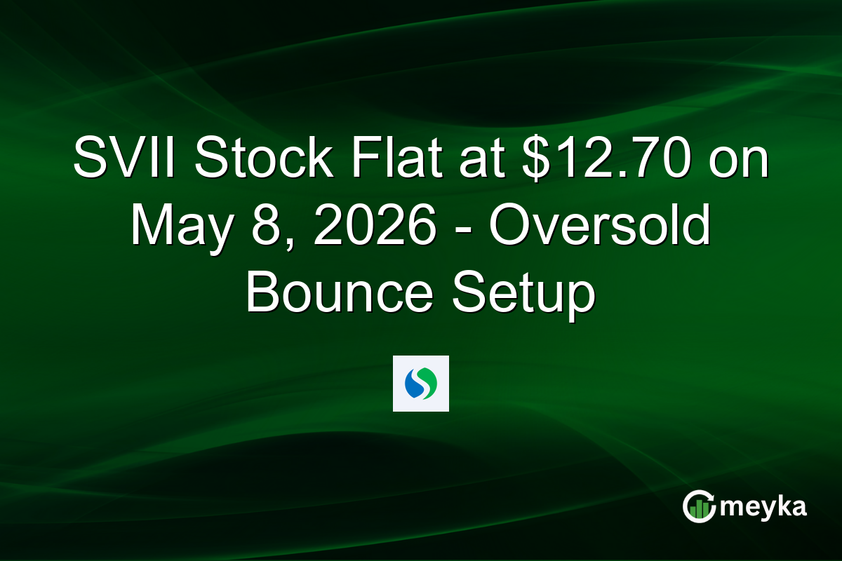 SVII Stock Flat at $12.70 on May 8, 2026 – Oversold Bounce Setup