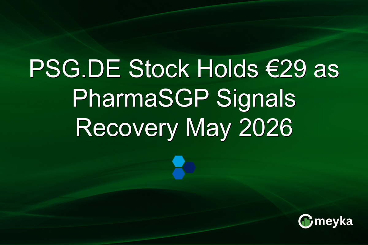 PSG.DE Stock Holds €29 as PharmaSGP Signals Recovery May 2026