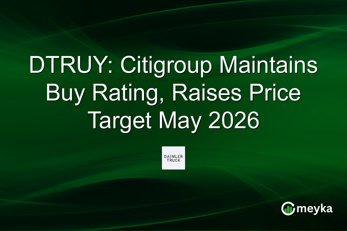 DTRUY: Citigroup Maintains Buy Rating, Raises Price Target May 2026