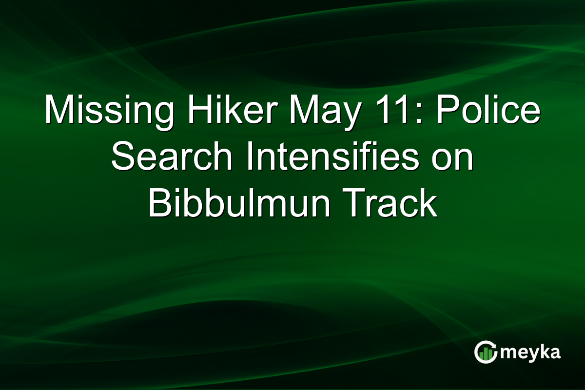 Missing Hiker May 11: Police Search Intensifies on Bibbulmun Track