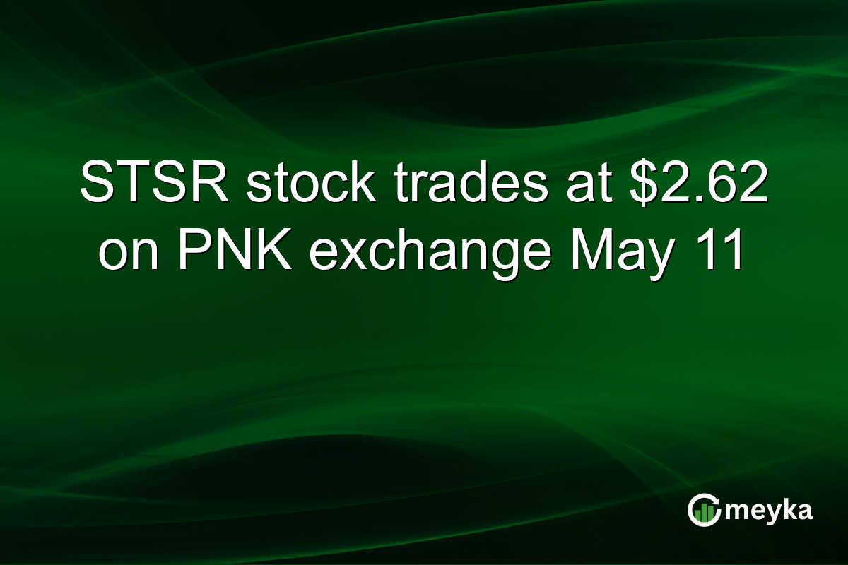 STSR stock trades at $2.62 on PNK exchange May 11