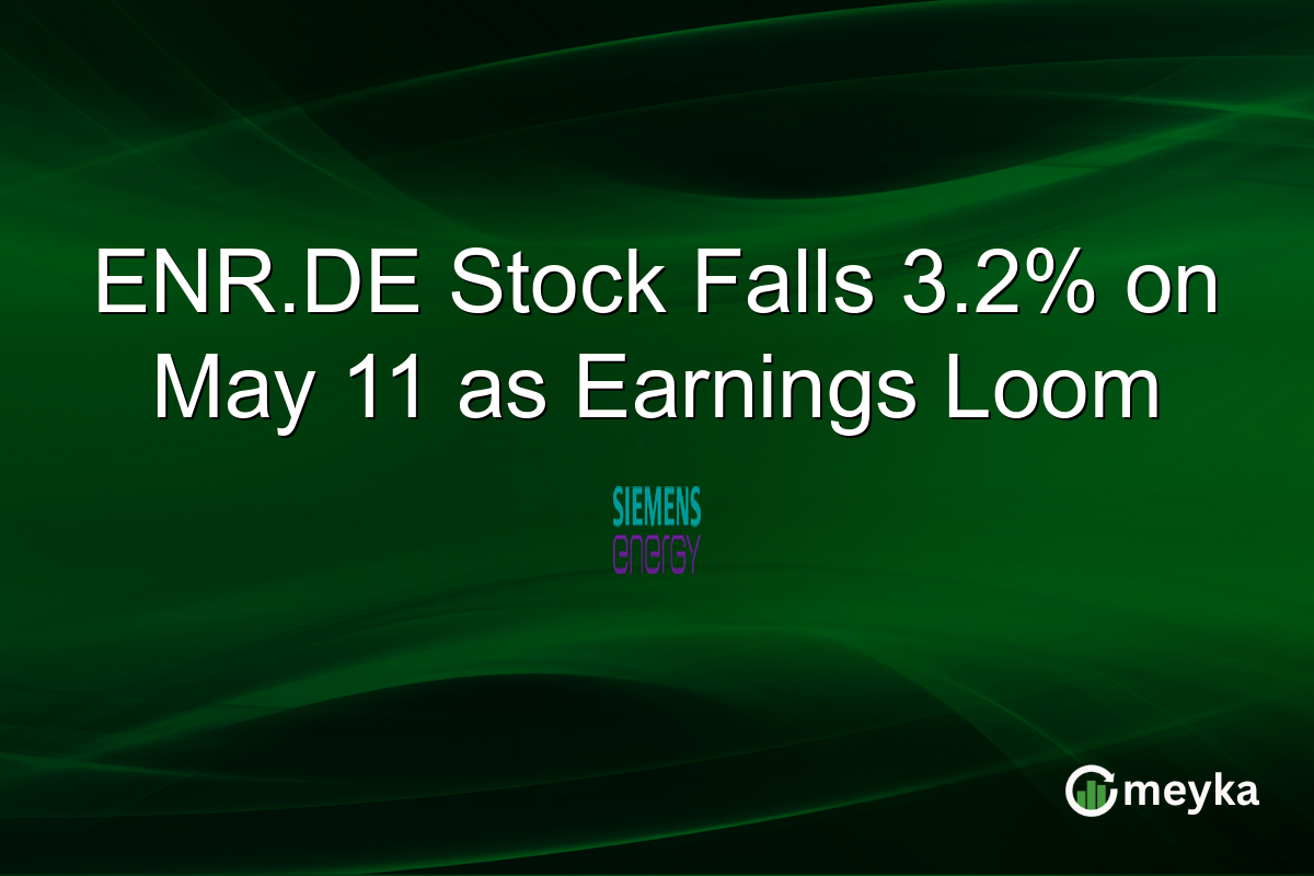 ENR.DE Stock Falls 3.2% on May 11 as Earnings Loom
