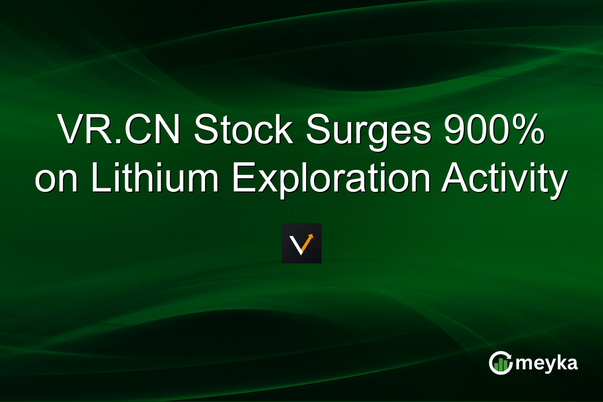 VR.CN Stock Surges 900% on Lithium Exploration Activity