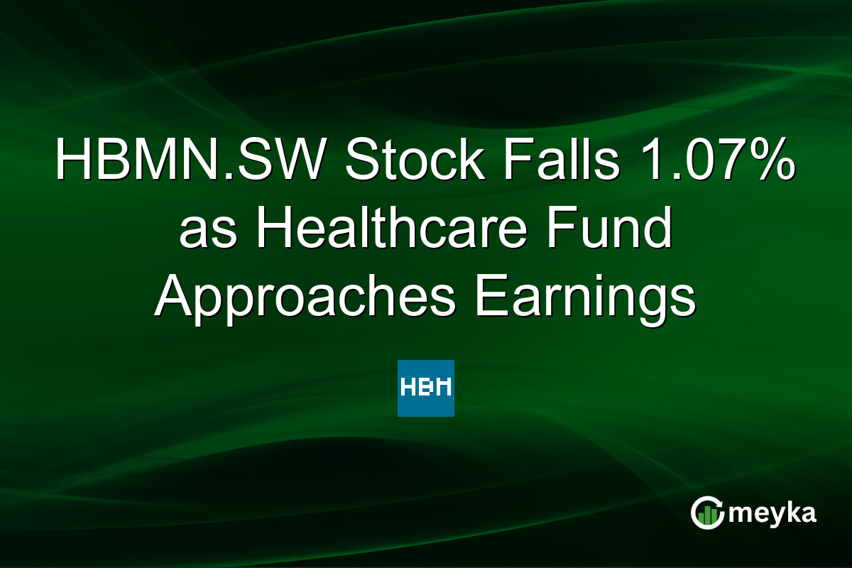 HBMN.SW Stock Falls 1.07% as Healthcare Fund Approaches Earnings