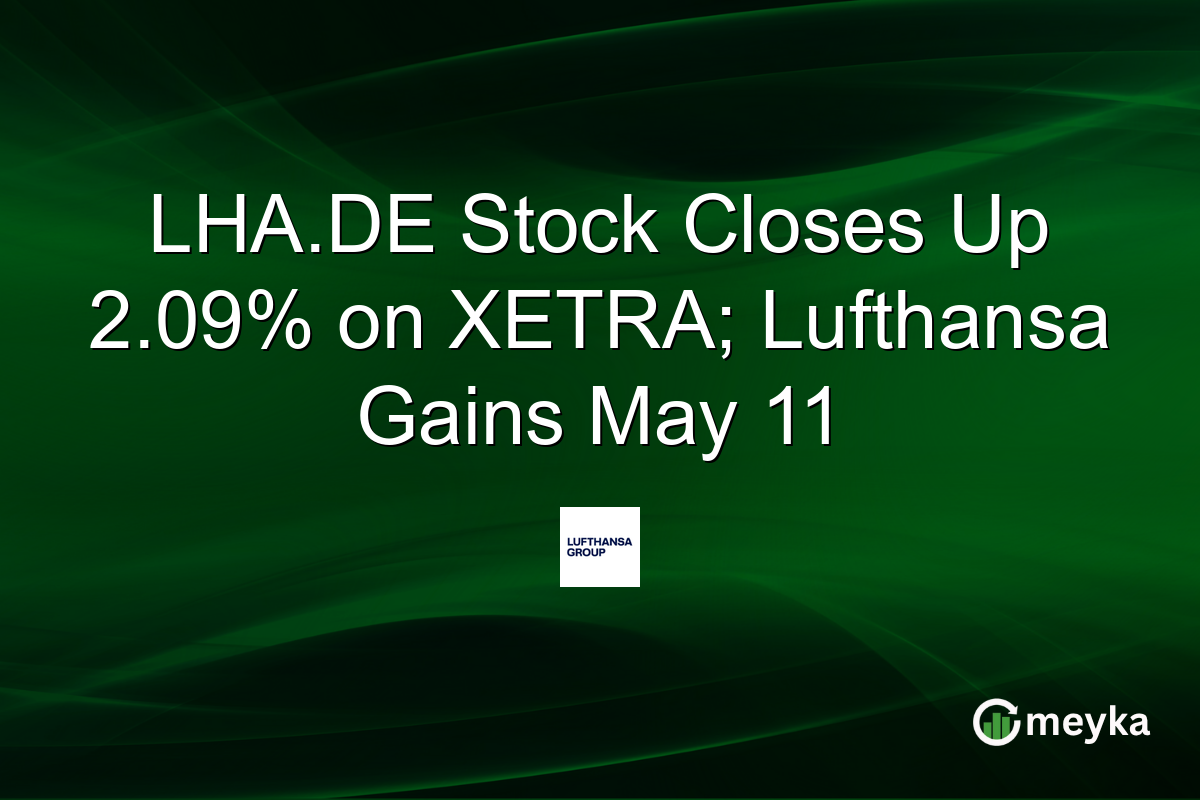 LHA.DE Stock Closes Up 2.09% on XETRA; Lufthansa Gains May 11