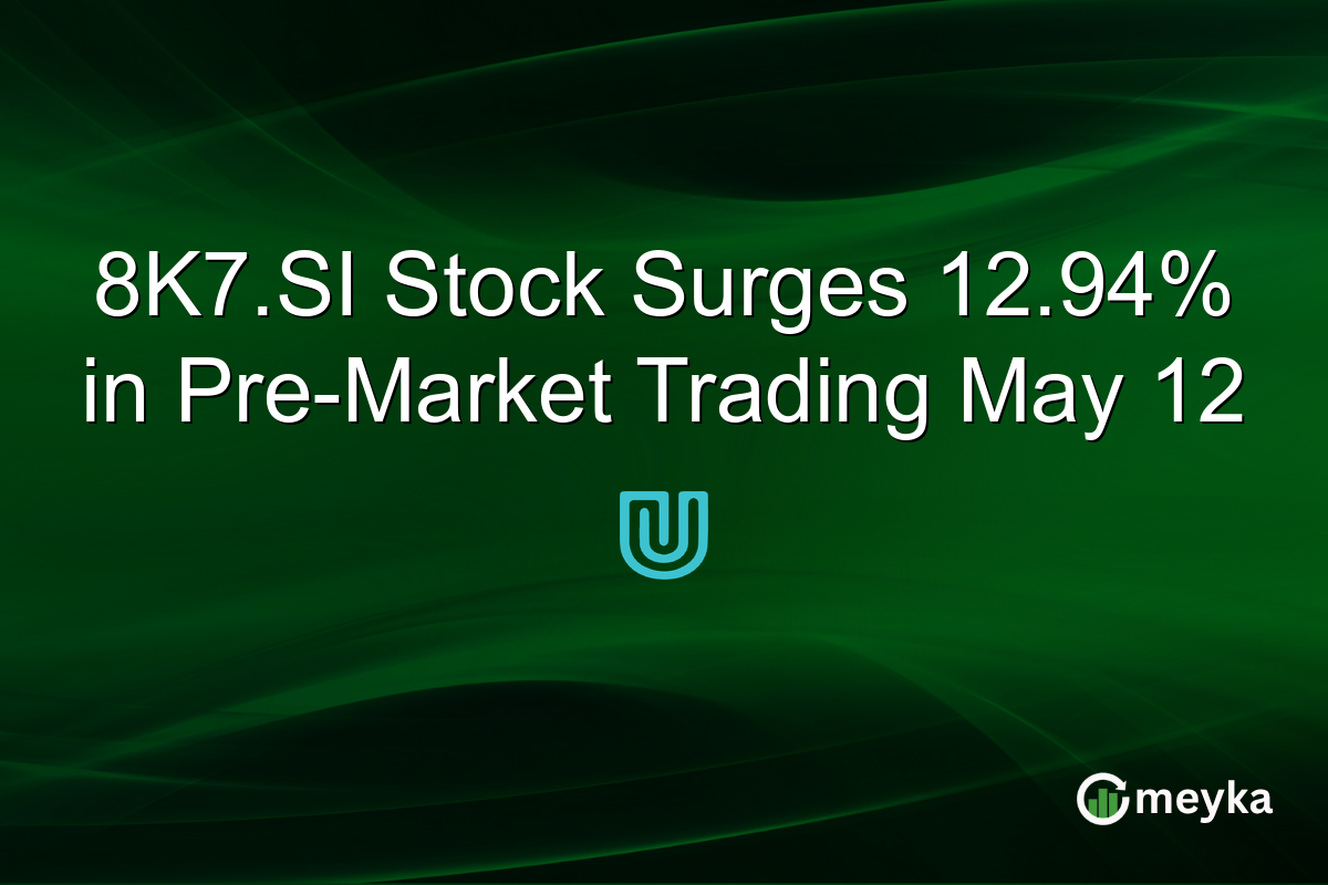 8K7.SI Stock Surges 12.94% in Pre-Market Trading May 12